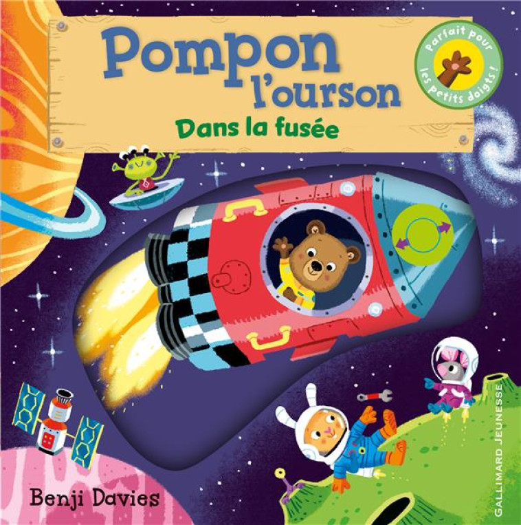 POMPON L-OURSON DANS LA FUSEE - DAVIES BENJI - Gallimard-Jeunesse