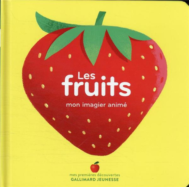 LES FRUITS - COLLECTIF/BUZIO - GALLIMARD