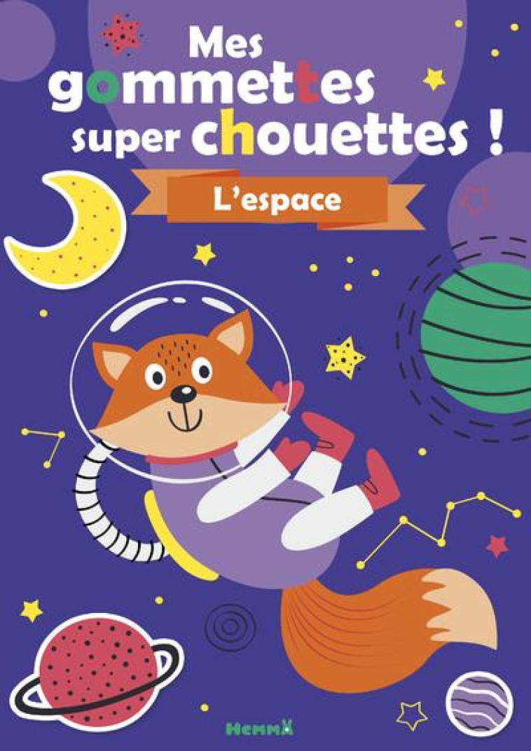 MES GOMMETTES SUPER CHOUETTES - COLLECTIF - HEMMA