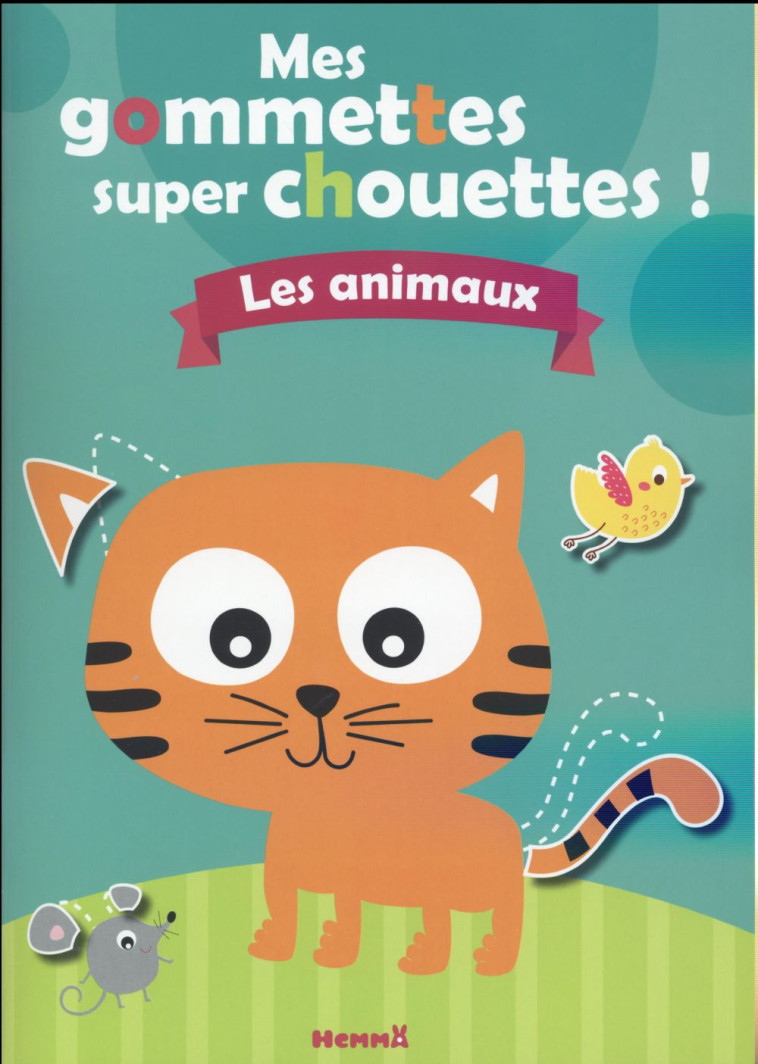 MES GOMMETTES SUPER CHOUETTES - COLLECTIF - Hemma