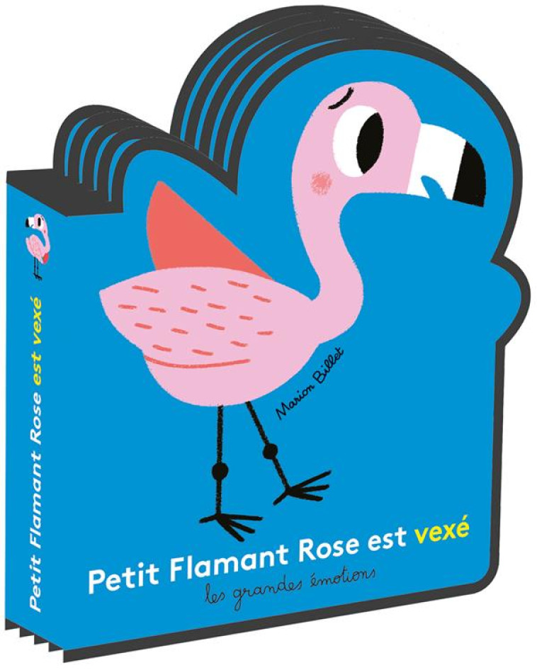 PETIT FLAMANT ROSE EST VEXE - BILLET MARION - GALLIMARD