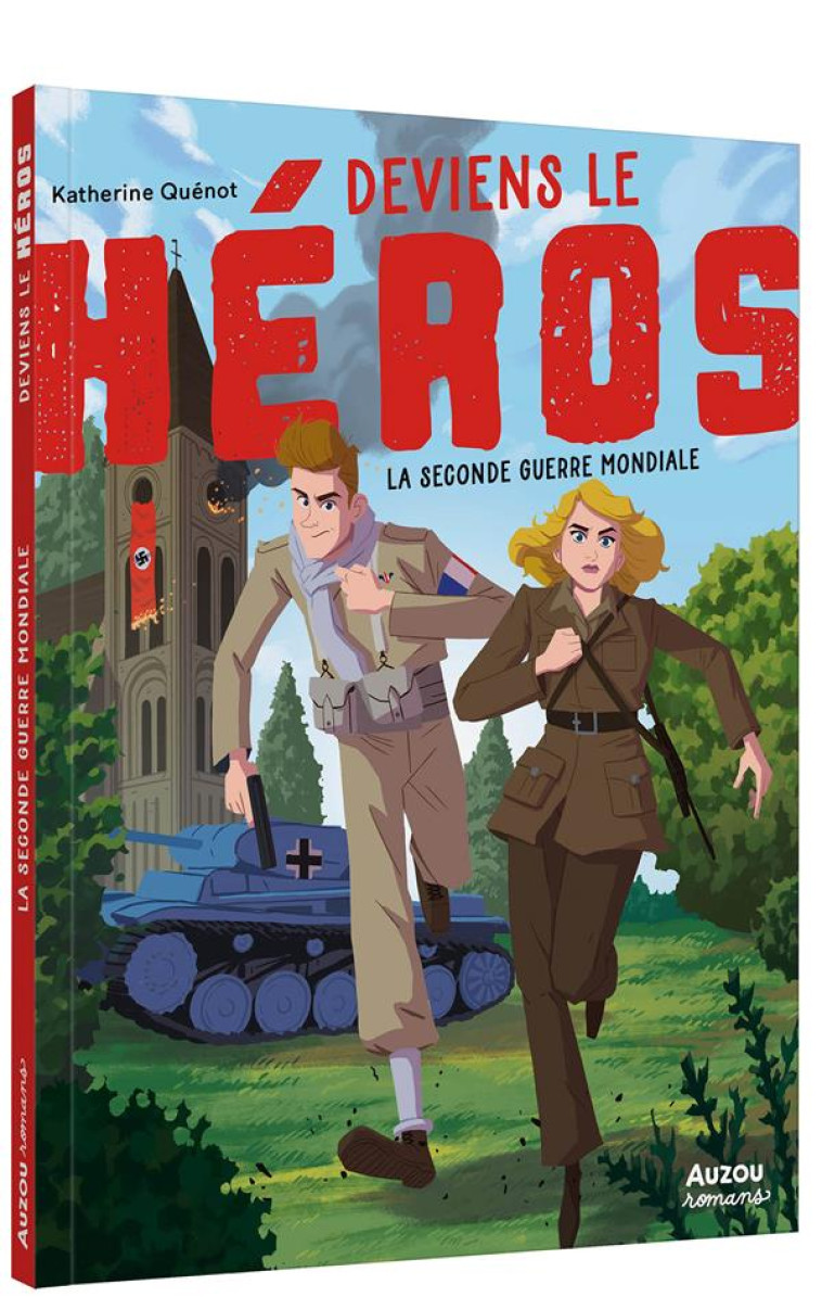 DEVIENS LE HEROS - LA SECONDE - QUENOT/RIX - PHILIPPE AUZOU