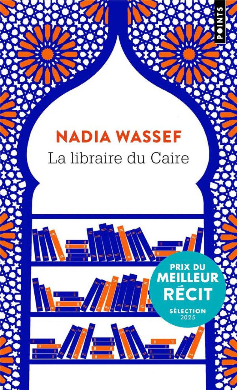 LA LIBRAIRE DU CAIRE - WASSEF NADIA - POINTS