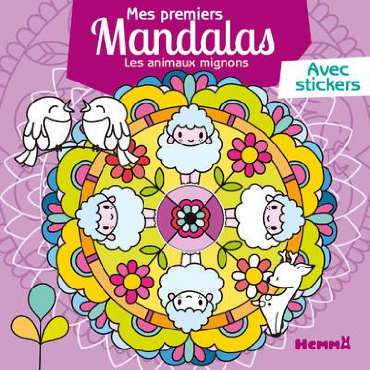 MES PREMIERS MANDALAS : LES AN - LIM CHRYSTELE - HEMMA