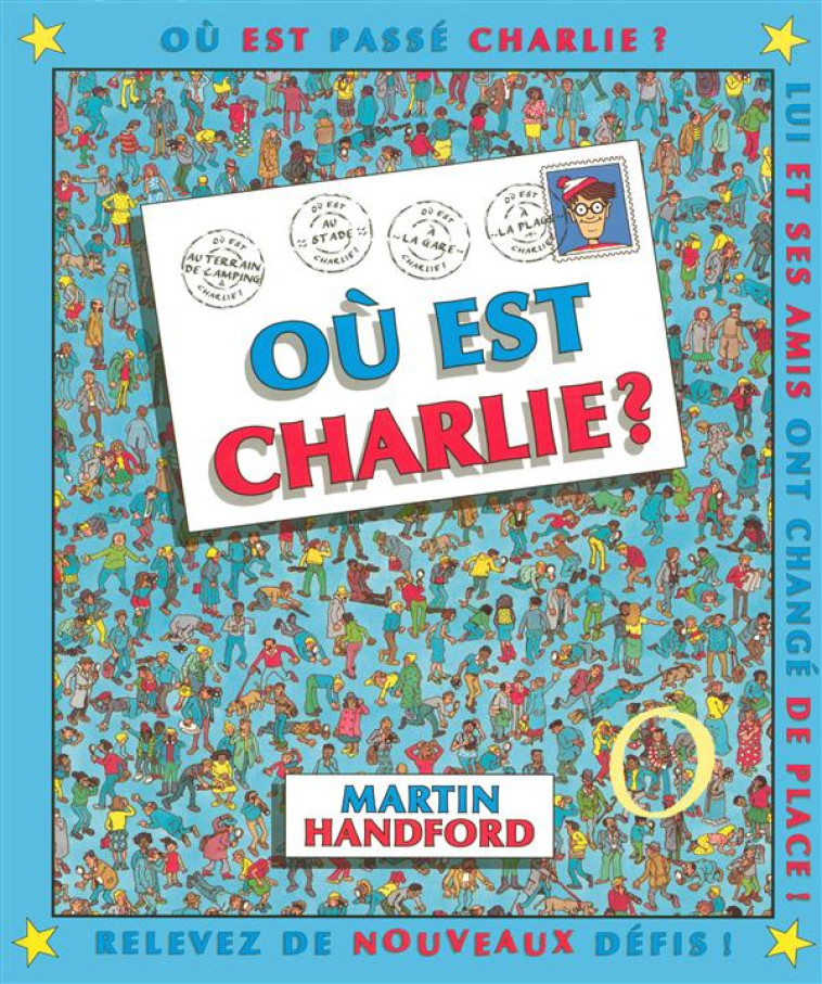 OU EST CHARLIE ? - HANDFORD MARTIN - GRUND