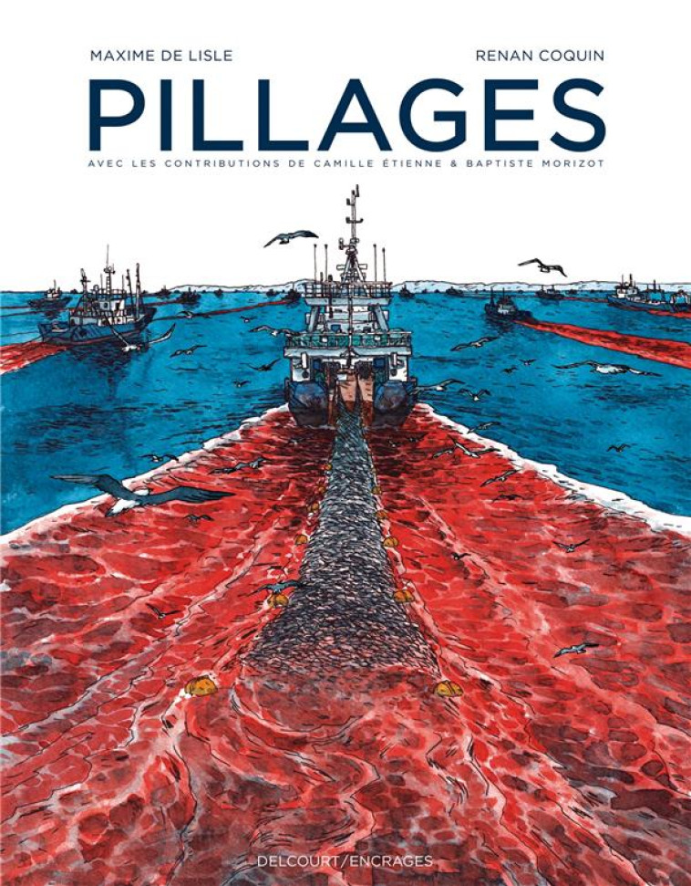 PILLAGES - ONE SHOT - PILLAGES - COQUIN/DE LISLE - DELCOURT