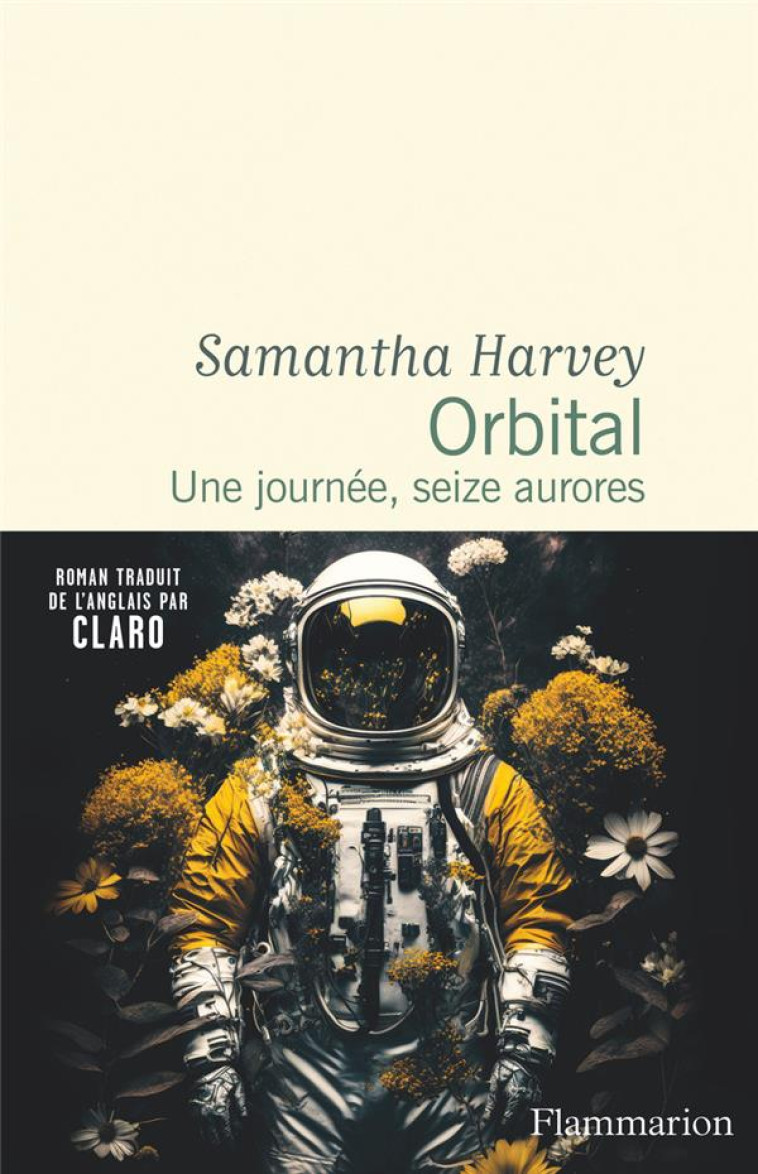 ORBITAL - UNE JOURNEE, SEIZE A - HARVEY SAMANTHA - FLAMMARION