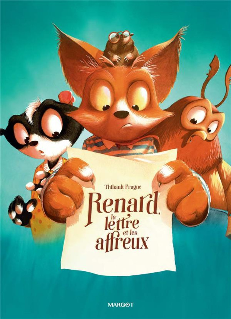 RENARD, LA LETTRE ET LES AFFRE - PRUGNE THIBAULT - PLUME APP