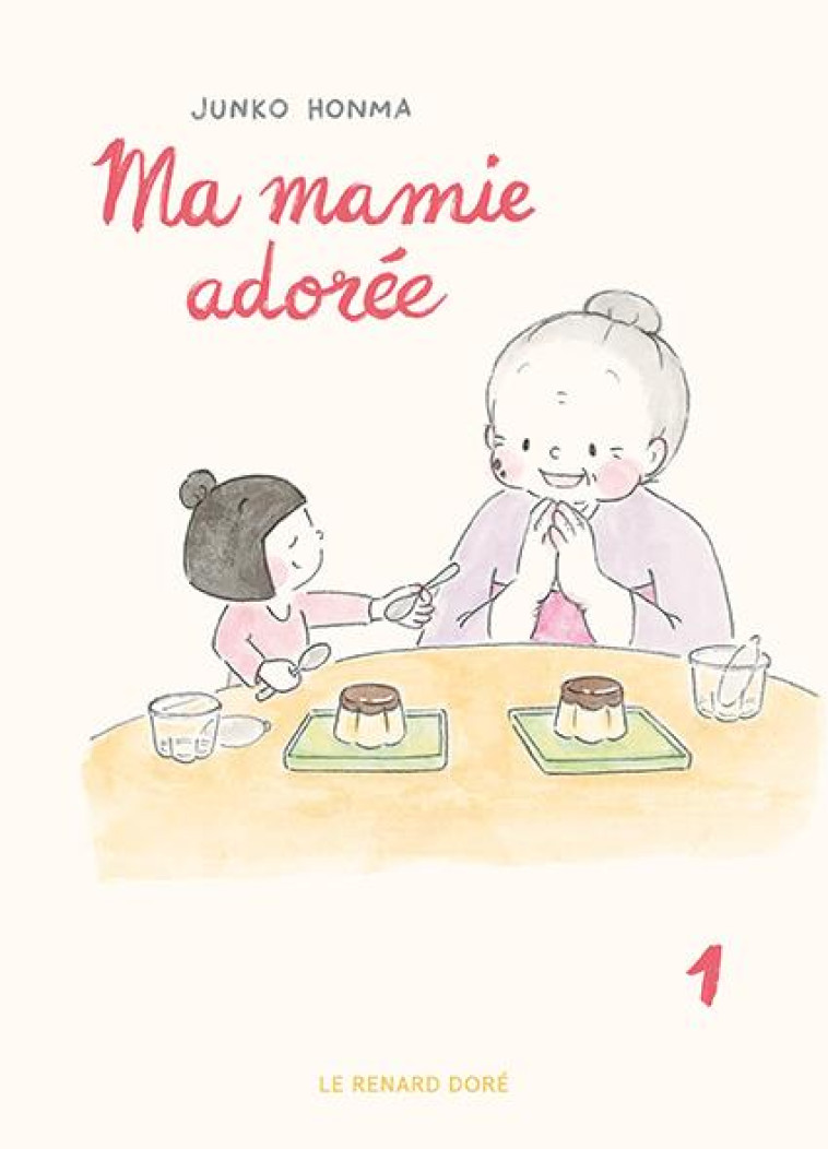 MA MAMIE ADOREE T1 - HONMA JUNKO - RUE DE SEVRES