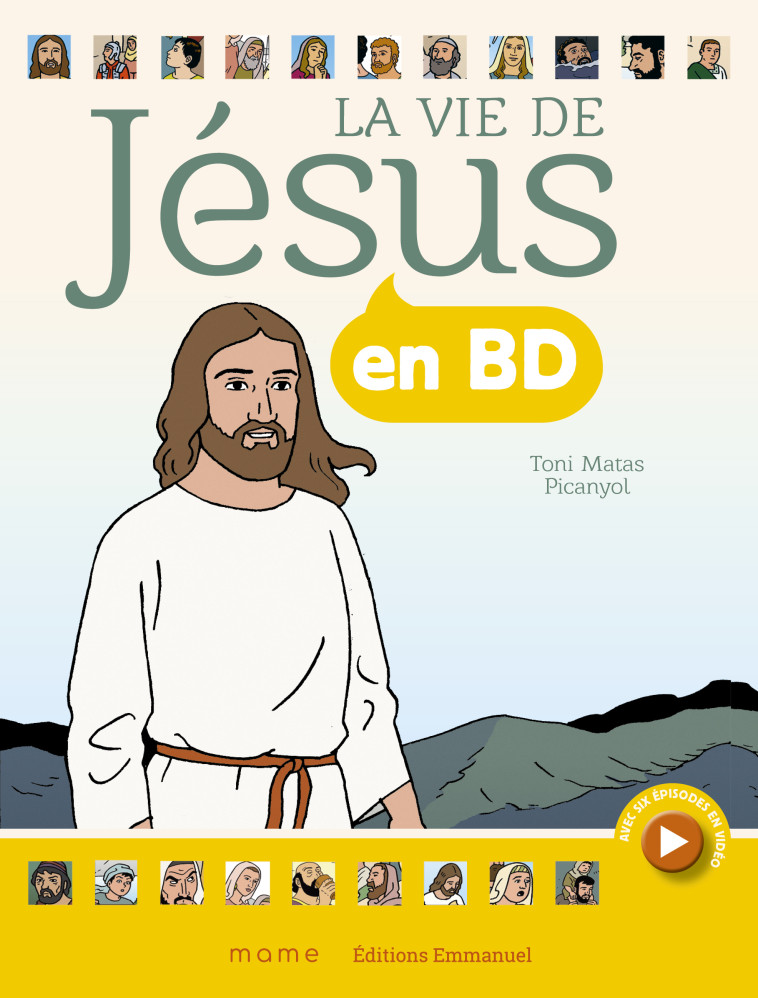 LA VIE DE JESUS EN BD - BROCHE - Picanyol Picanyol - MAME