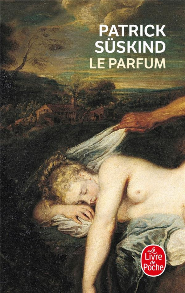 LE PARFUM - SUSKIND-P - LGF/Livre de Poche