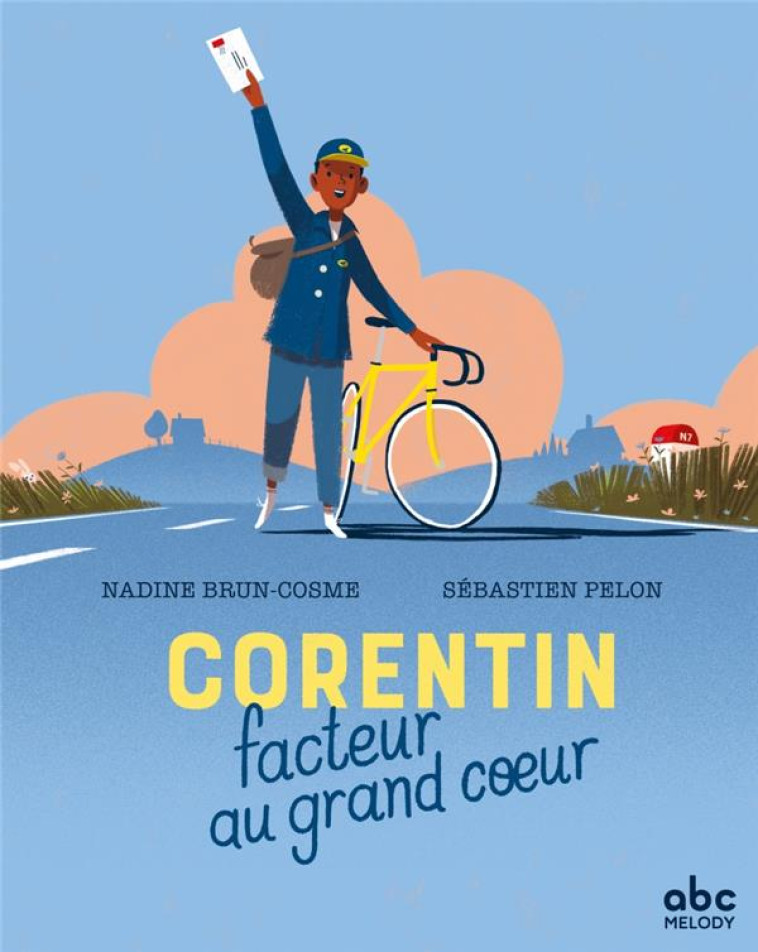 CORENTIN, FACTEUR AU GRAND COE - BRUN-COSME/PELON - ABC MELODY