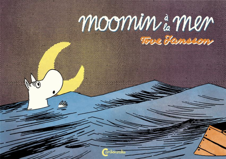 MOOMIN A LA MER - JANSSON TOVE - CAMBOURAKIS