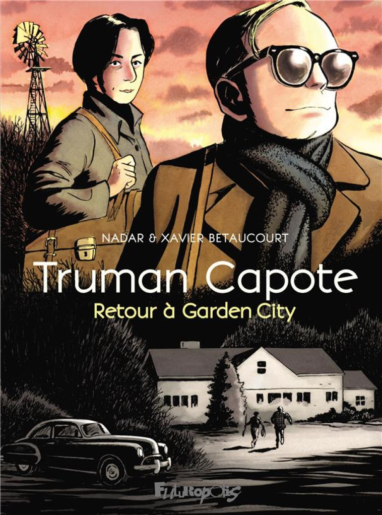 TRUMAN CAPOTE, RETOUR A GARDEN - NADAR/BETAUCOURT - NC