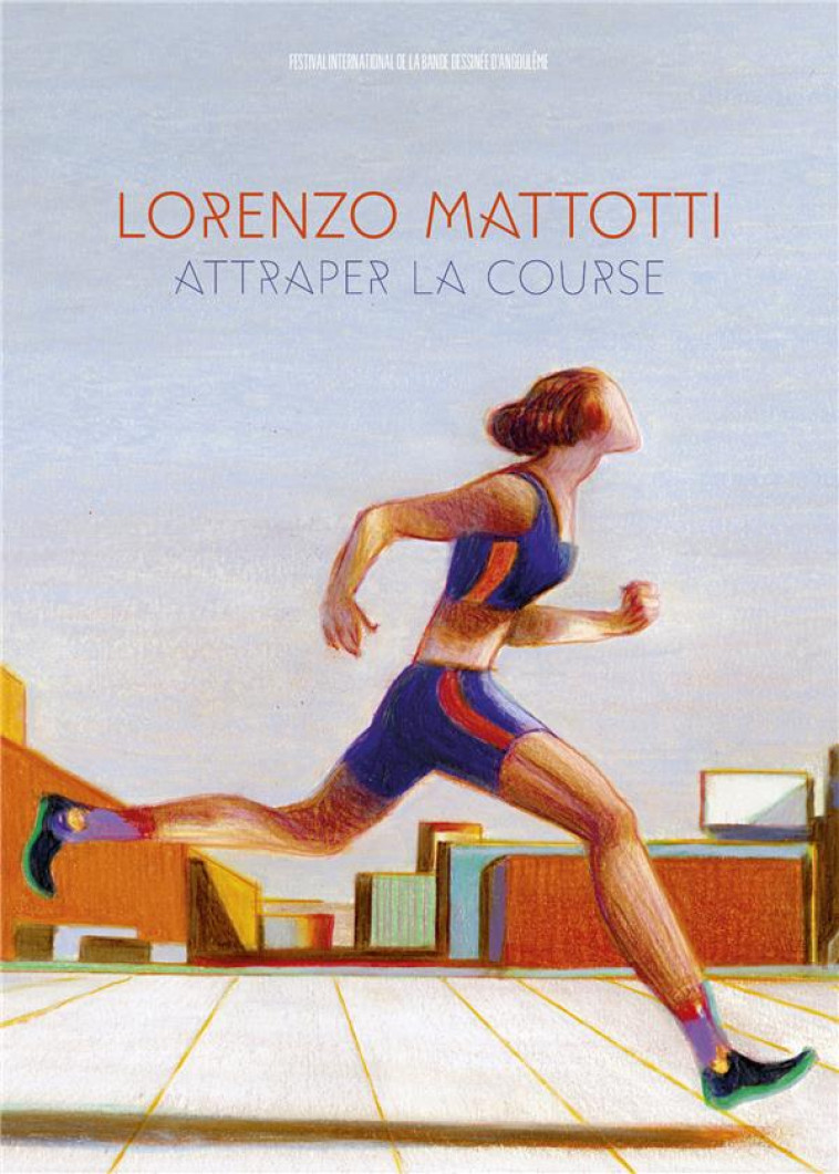 ATTRAPER LA COURSE - CATALOGUE - POURCHET/MATTOTTI - CASTERMAN