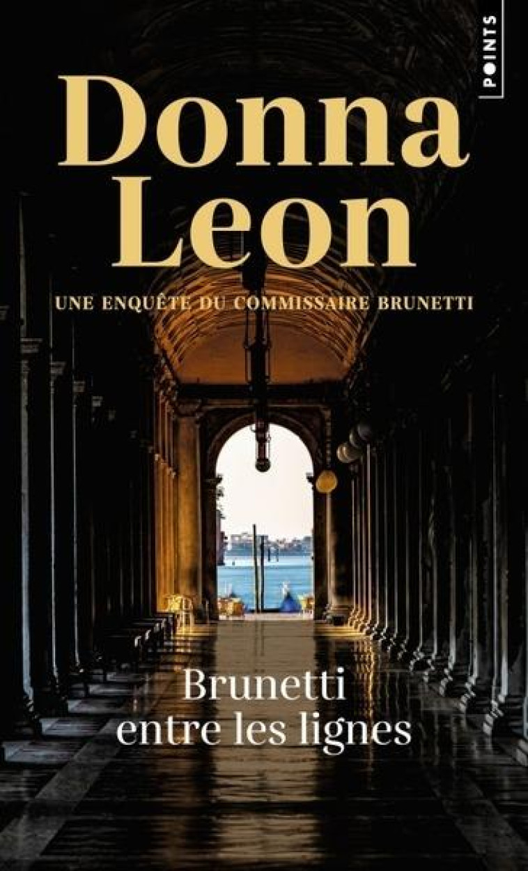 BRUNETTI ENTRE LES LIGNES - UN - LEON DONNA - POINTS