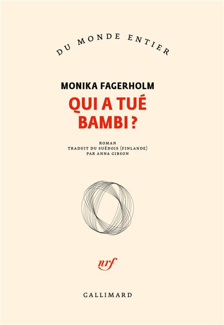 QUI A TUE BAMBI ? - FAGERHOLM MONIKA - GALLIMARD