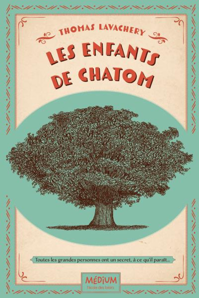 LES ENFANTS DE CHATOM - LAVACHERY THOMAS - EDL