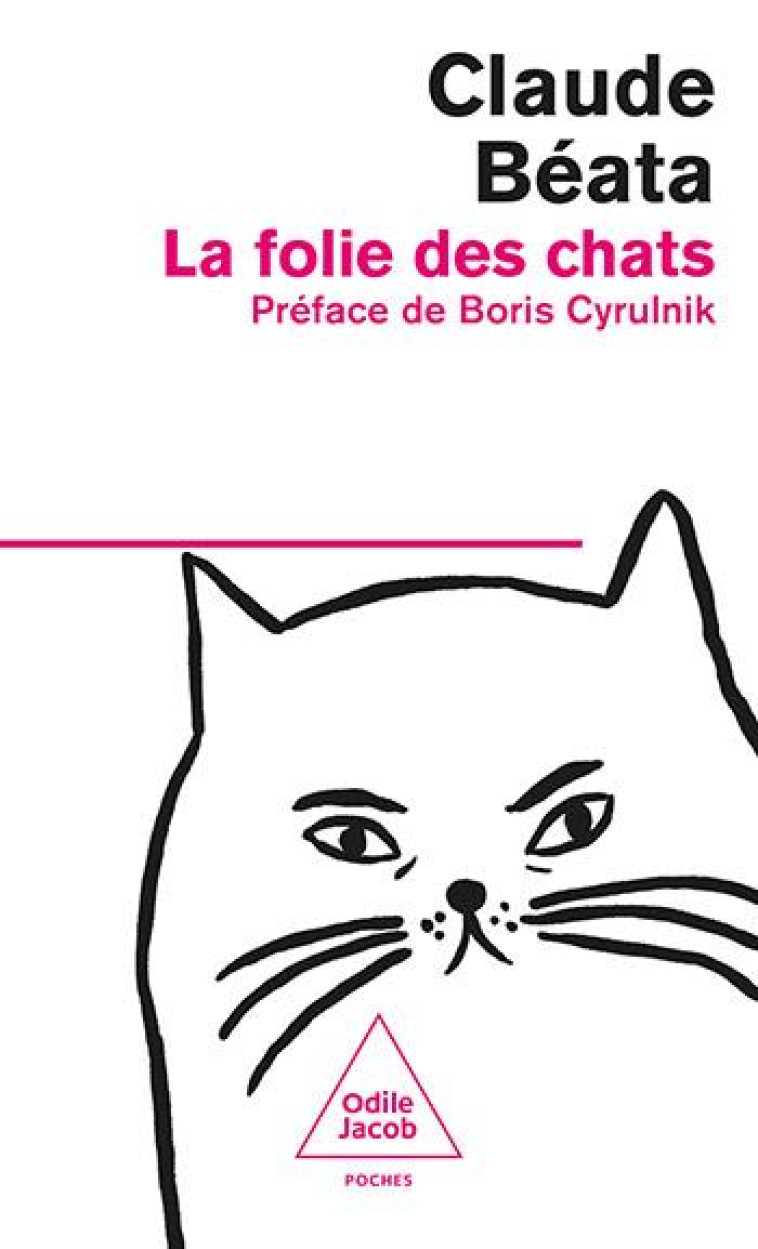 LA FOLIE DES CHATS - CLAUDE BEATA - JACOB