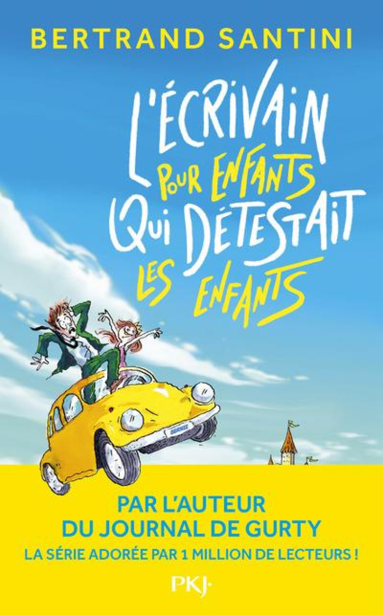 L-ECRIVAIN POUR ENFANTS QUI DE - SANTINI BERTRAND - POCKET