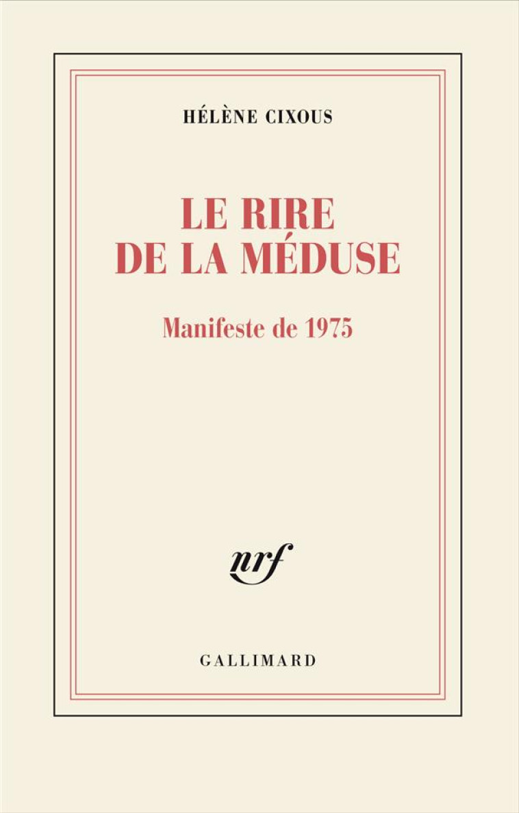 LE RIRE DE LA MEDUSE - MANIFES - CIXOUS HELENE - GALLIMARD