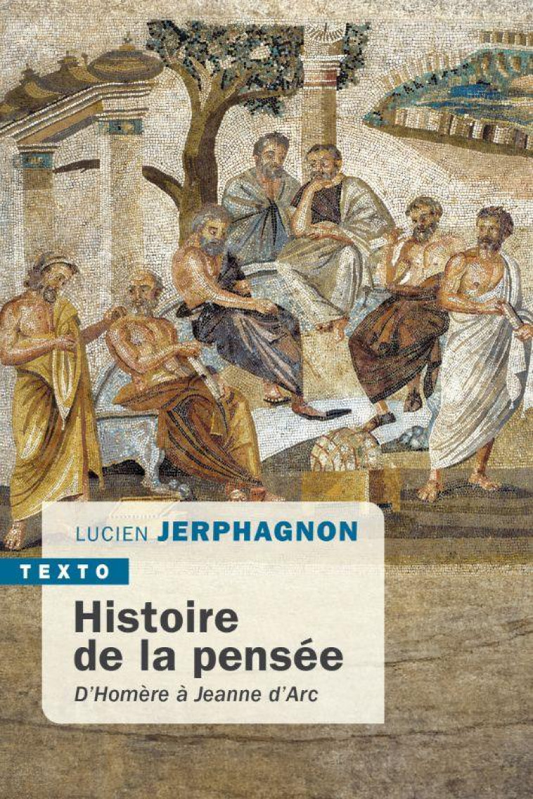 HISTOIRE DE LA PENSEE - D HOME - JERPHAGNON LUCIEN - TALLANDIER