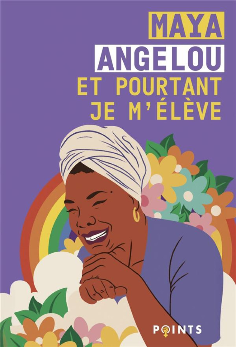 ET POURTANT JE M-ELEVE - EDITI - ANGELOU/HUNDT - POINTS