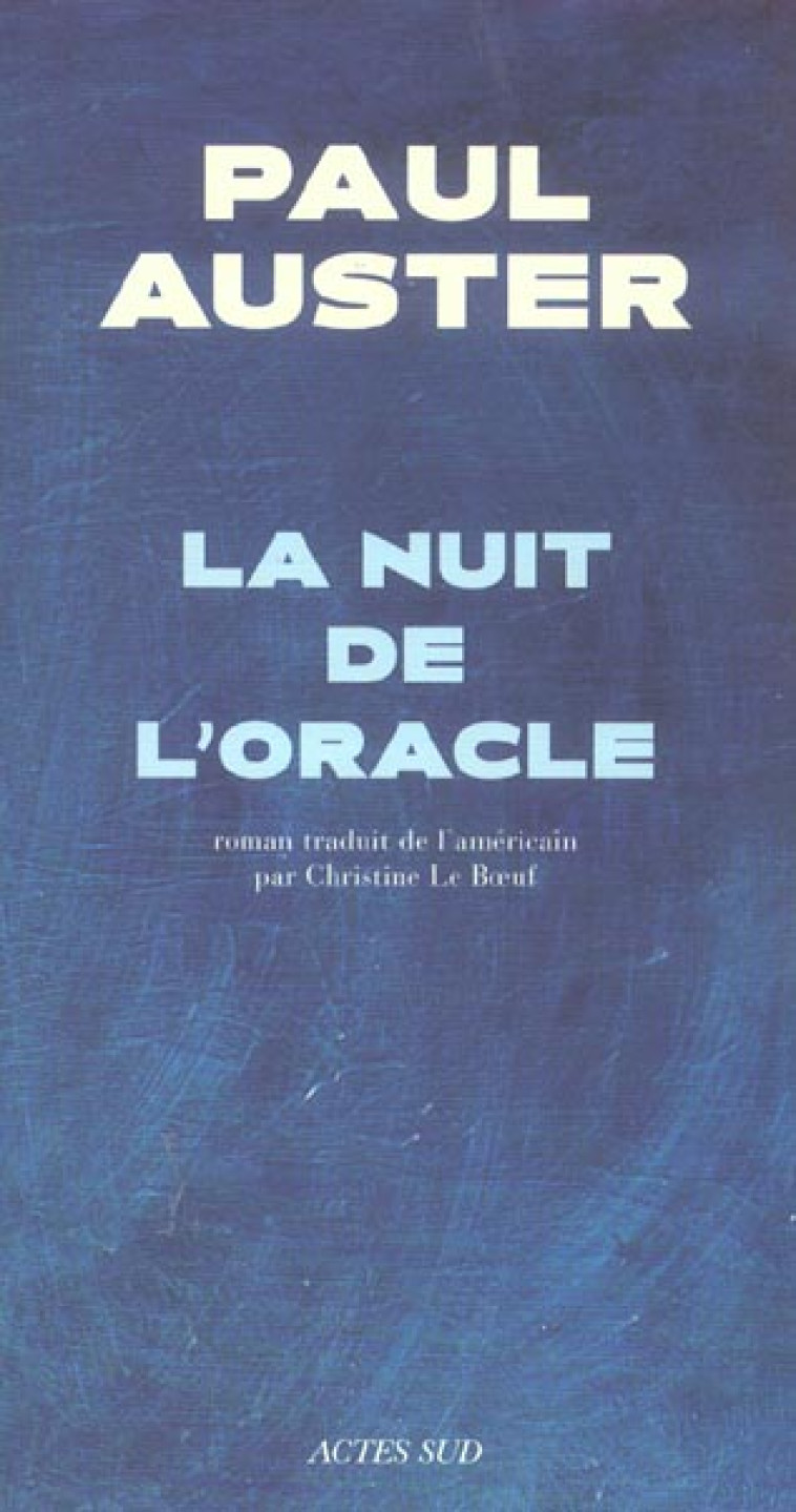 LA NUIT DE L'ORACLE - AUSTER, PAUL - ACTES SUD