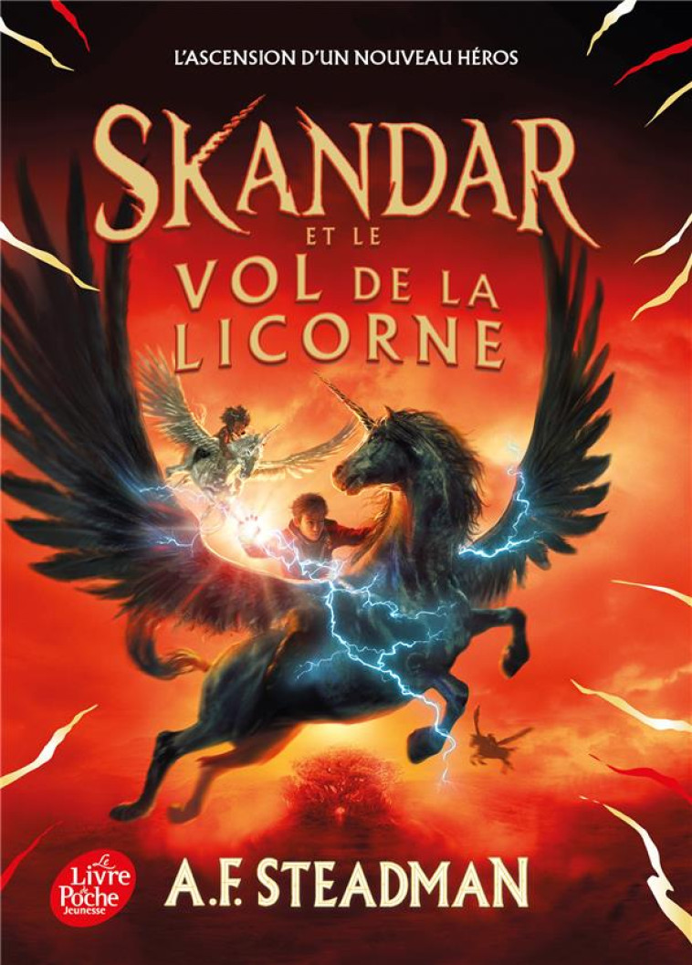 SKANDAR ET LE VOL DE LA LICORN - STEADMAN A.F. - HACHETTE