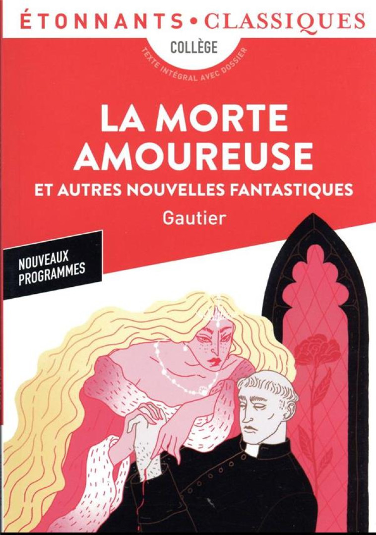 LA MORTE AMOUREUSE - ET AUTRES - GAUTIER THEOPHILE - FLAMMARION