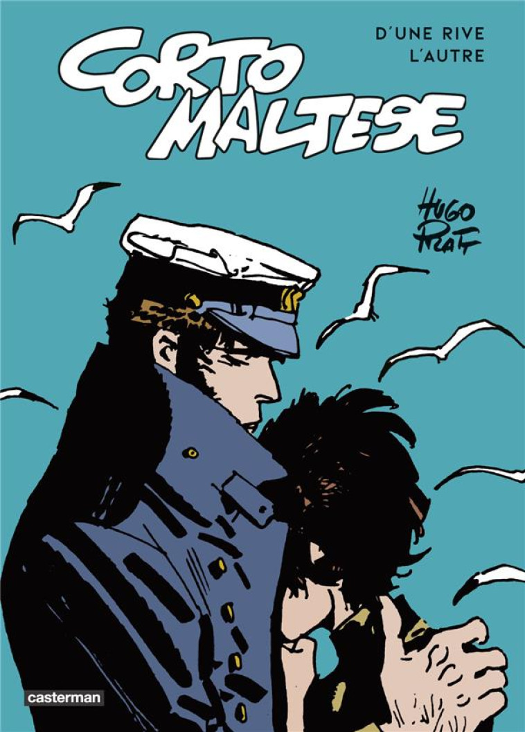 CORTO MALTESE - D-UNE RIVE L-A - PRATT - CASTERMAN