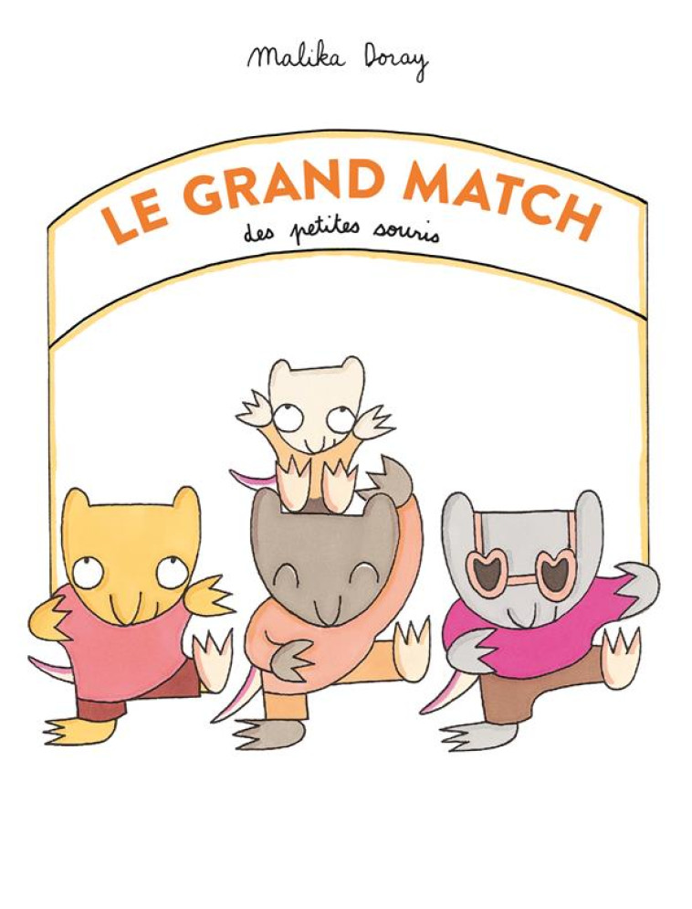 LE GRAND MATCH DES PETITES SOU - DORAY MALIKA - EDL