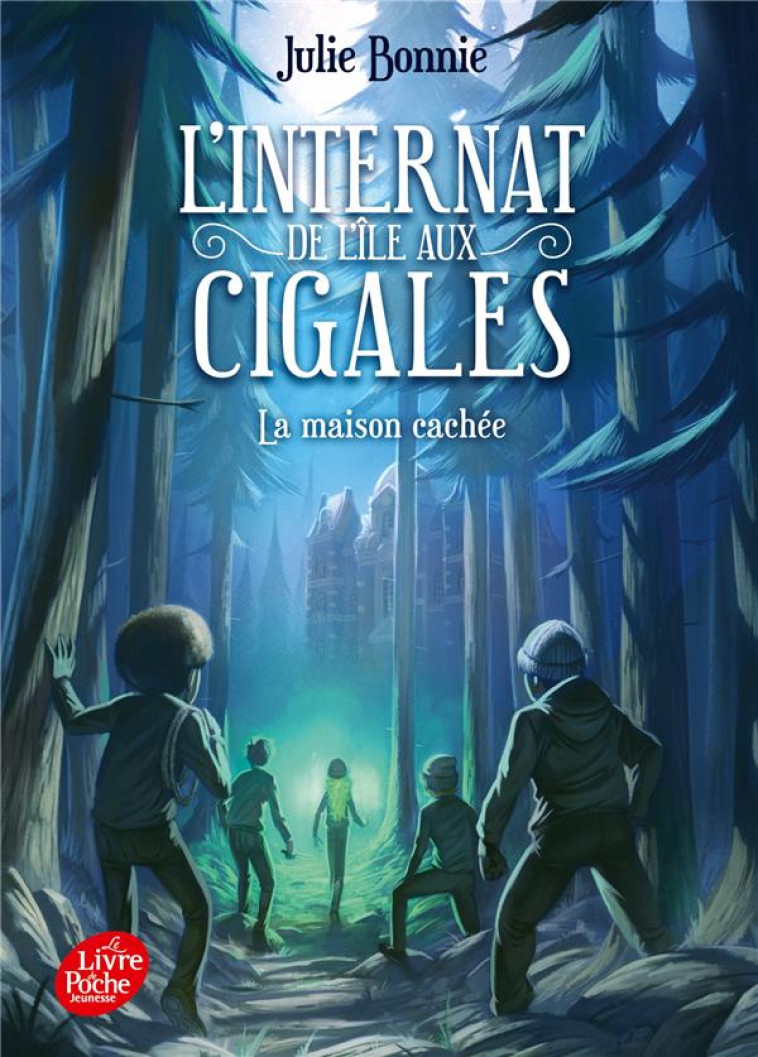 L-INTERNAT DE L-ILE AUX CIGALE - BONNIE JULIE - HACHETTE