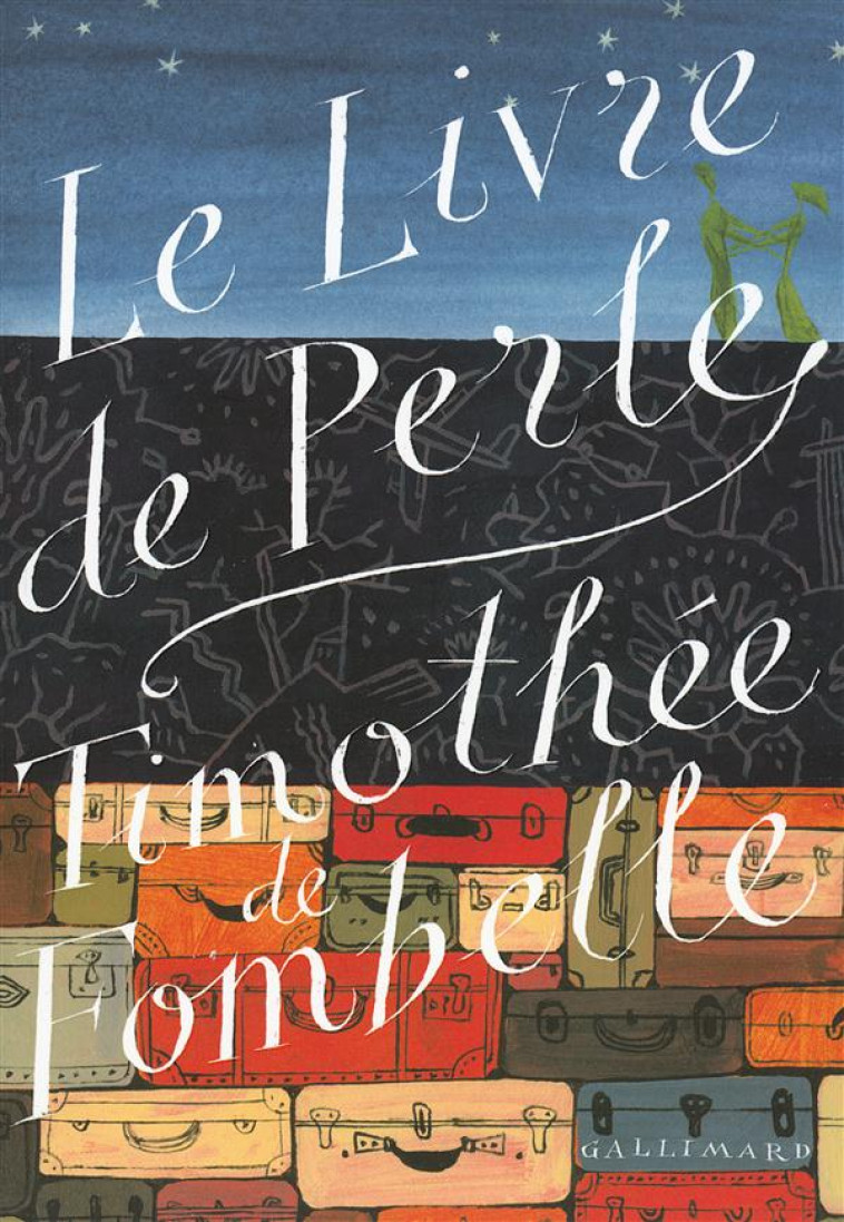 LE LIVRE DE PERLE - FOMBELLE, TIMOTHEE DE - Gallimard-Jeunesse