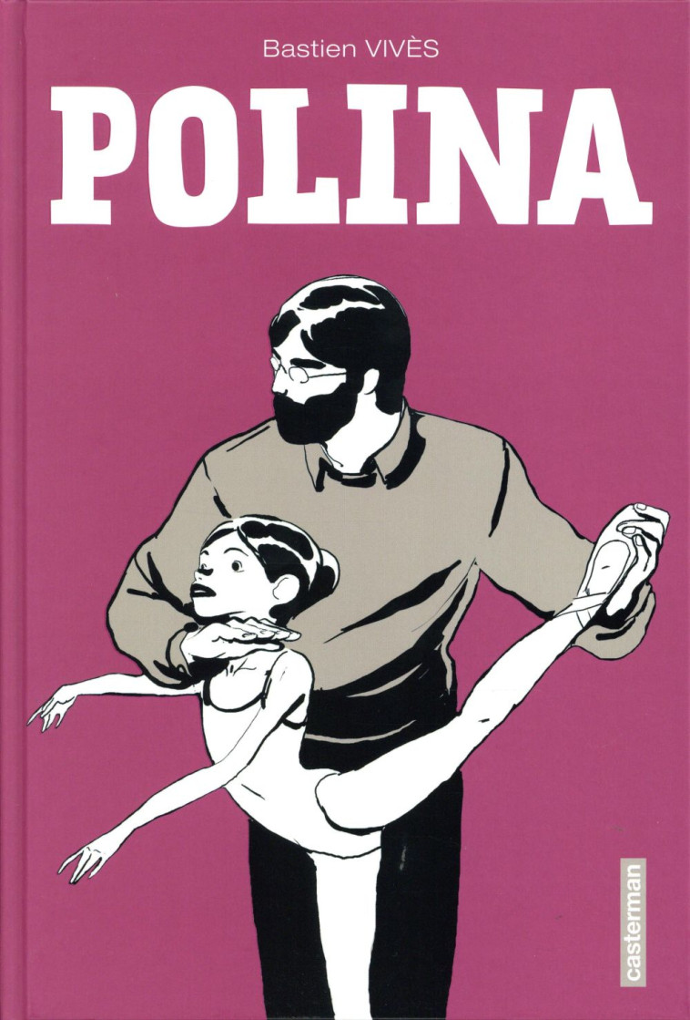 POLINA - VIVES/BASTIEN VIVES - CASTERMAN