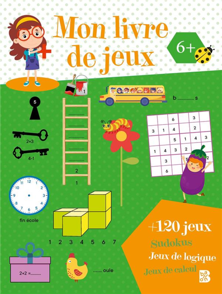 MON LIVRE DE JEUX - 6+ - XXX - NC