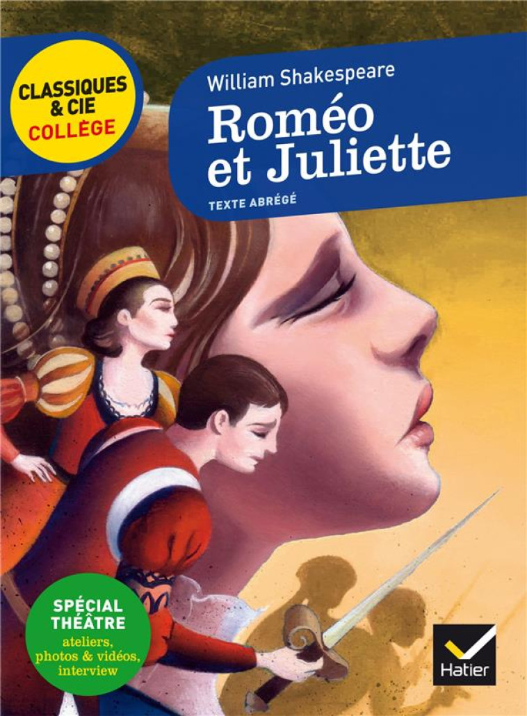 ROMEO ET JULIETTE - AVEC UN GR - SHAKESPEARE WILLIAM - Hatier