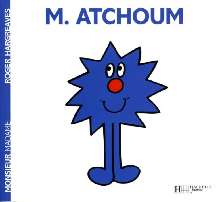 MONSIEUR ATCHOUM - HARGREAVES ROGER - HACHETTE