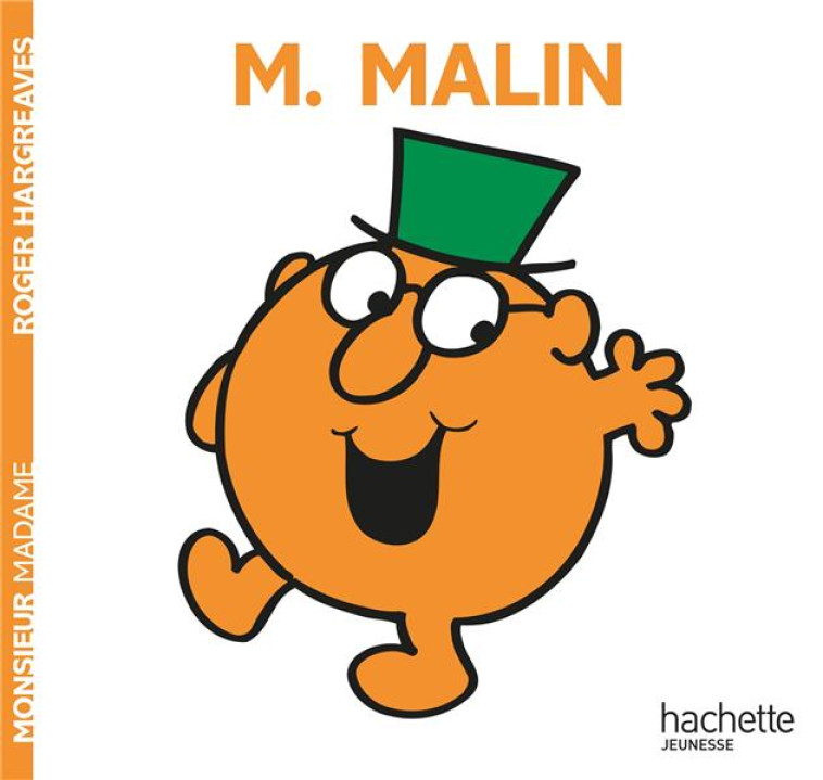 MONSIEUR MALIN - HARGREAVES ROGER - HACHETTE