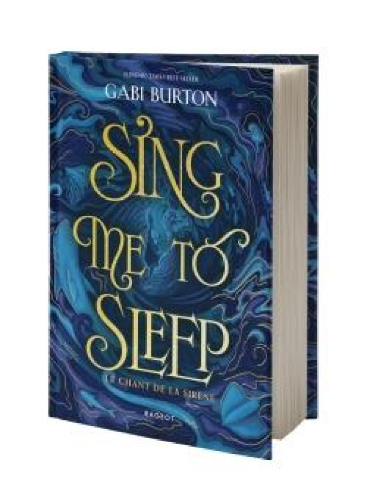 SING ME TO SLEEP - LE CHANT DE - BURTON GABI - RAGEOT