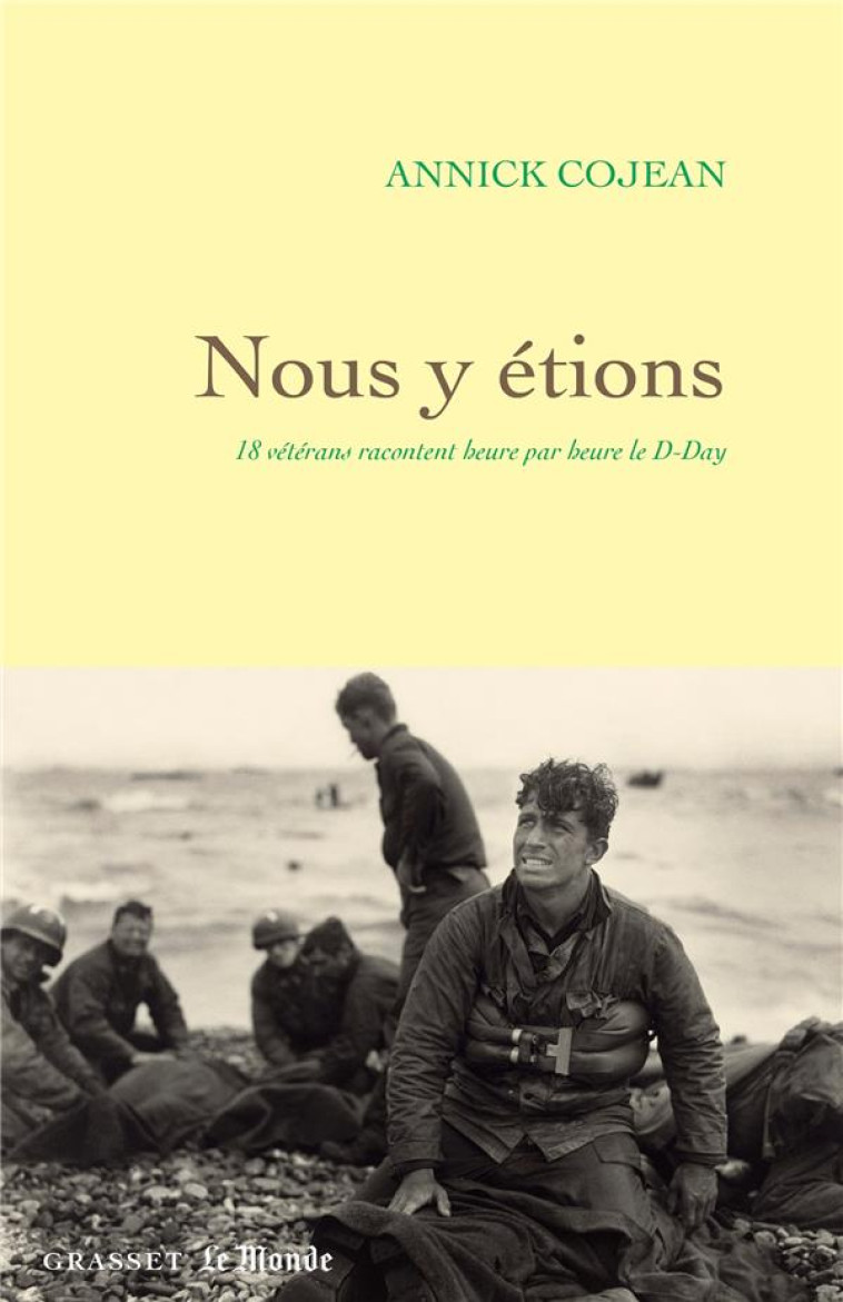 NOUS Y ETIONS - 18 VETERANS RA - COJEAN ANNICK - GRASSET