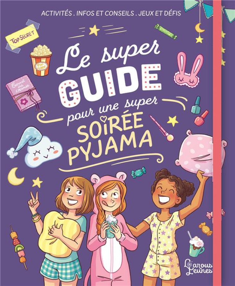 LE SUPER GUIDE POUR UNE SUPER - MEYER/MARYGRIBOUILLE - LAROUSSE