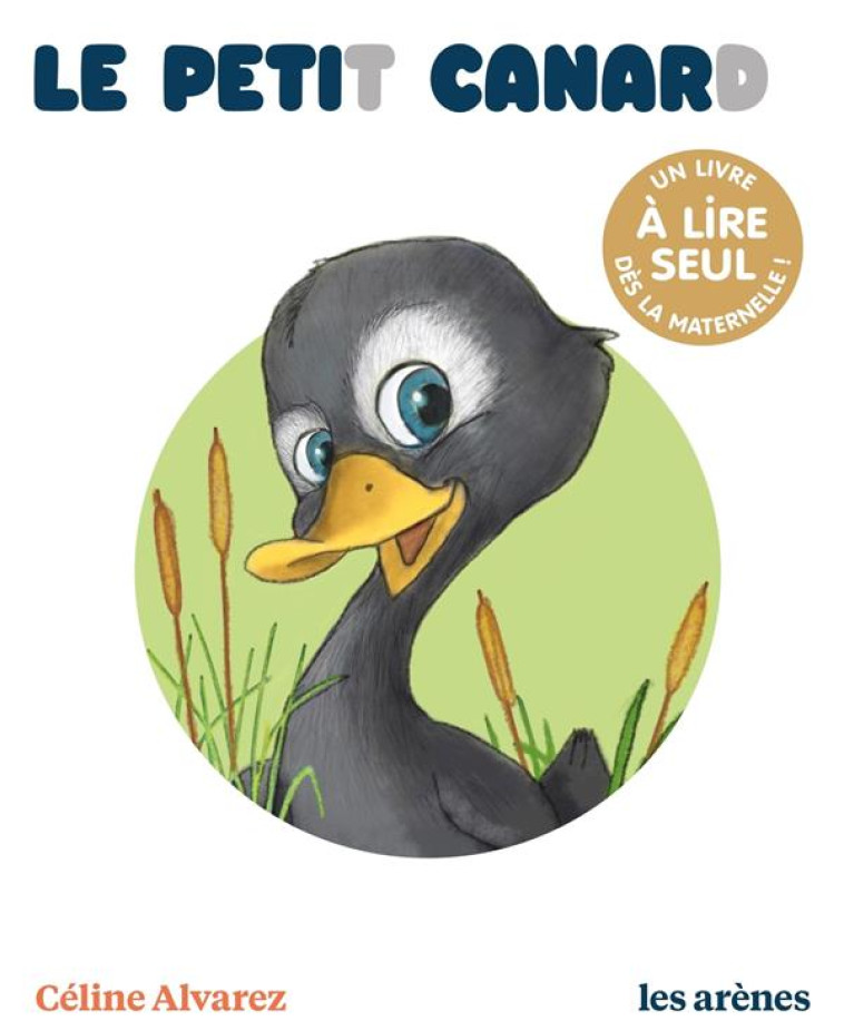 LE PETIT CANARD - LES LECTURES - ALVAREZ/MACHADO - ARENES