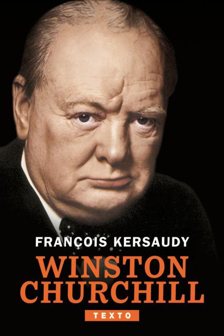 WINSTON CHURCHILL - LE POUVOIR - KERSAUDY FRANCOIS - TALLANDIER