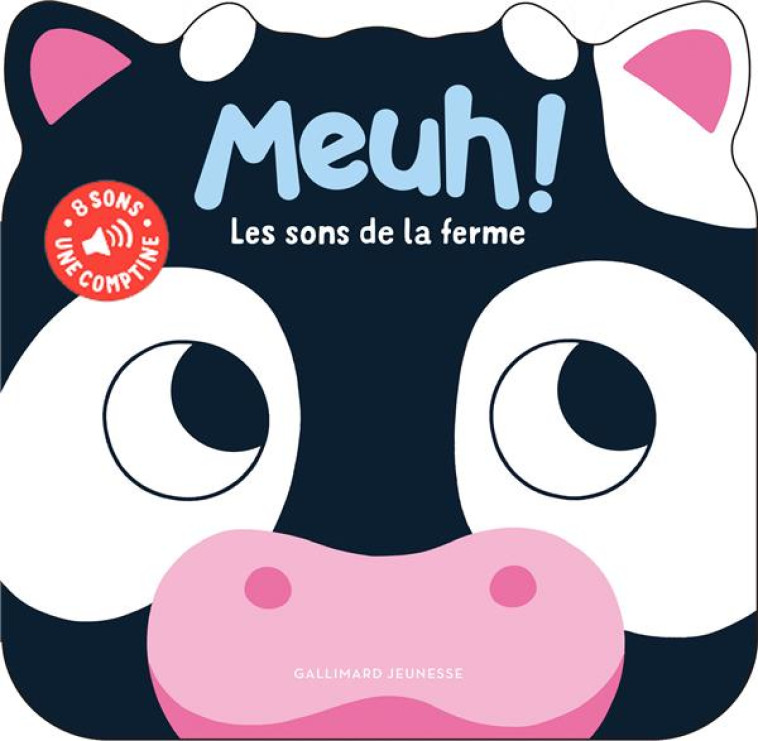 MEUH ! LES SONS DE LA FERME - - DALL'AVA - GALLIMARD