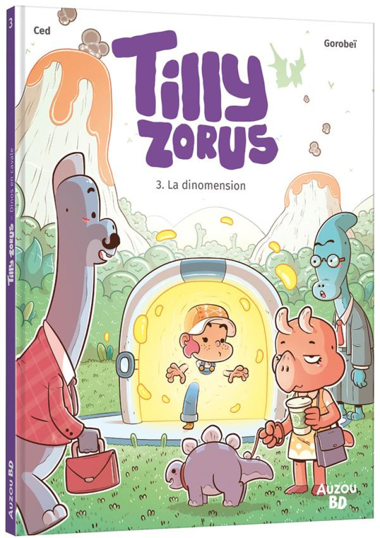 TILLY ZORUS  - TOME 3 - LA DIN - ASNA/MARTIN - PHILIPPE AUZOU