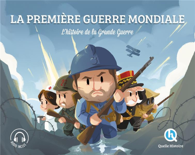 PREMIERE GUERRE MONDIALE (CLAS - XXX - QUELLE HISTOIRE