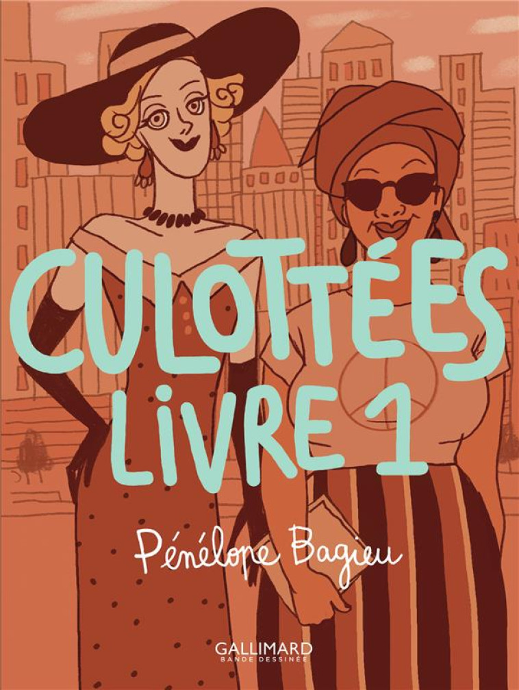 CULOTTEES - LIVRE 1-BROCHE - BAGIEU PENELOPE - NC