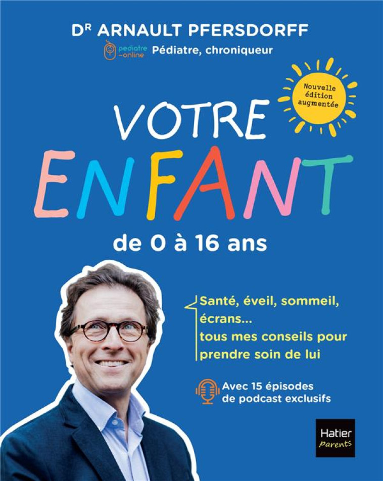 VOTRE ENFANT DE 0 A 16 ANS - PFERSDORFF/AIMELET - HATIER SCOLAIRE