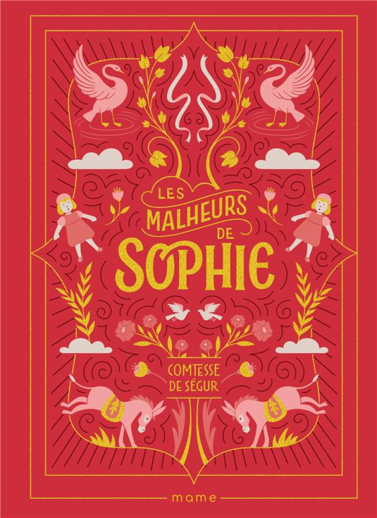 LES MALHEURS DE SOPHIE - DE SEGUR/RUTIGLIANO - MAME